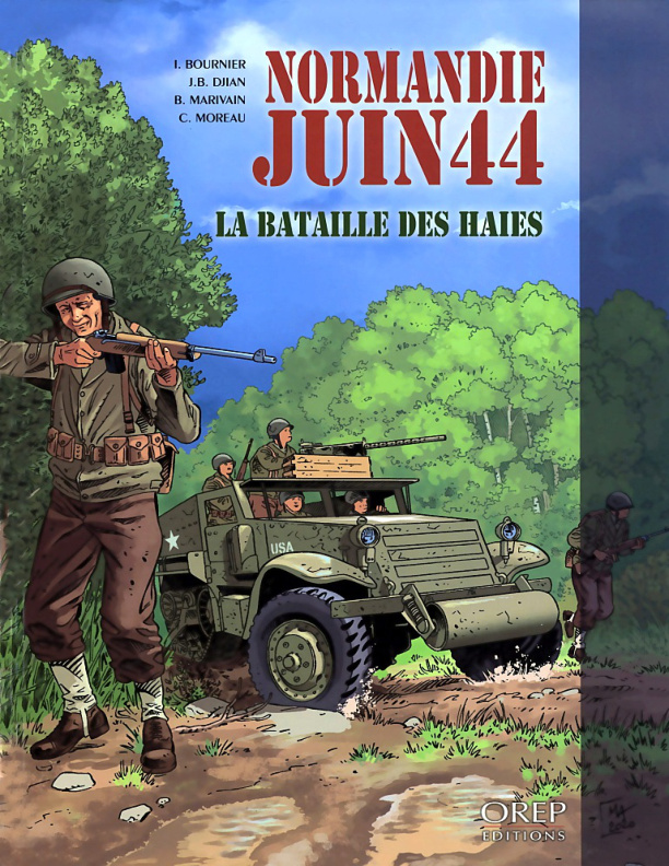 BD FR Normandie juin 44 T08 La Bataille des Haies